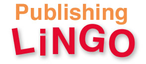 Publishing Lingo