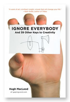 Ignore Everybody